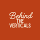 Behind the Verticals