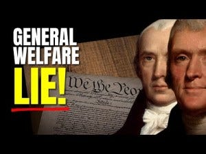 General Welfare: You've Been Lied to. Here's the Proof. General Welfare: You've Been Lied to. Here's the Proof.