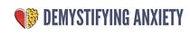Demystifying Anxiety