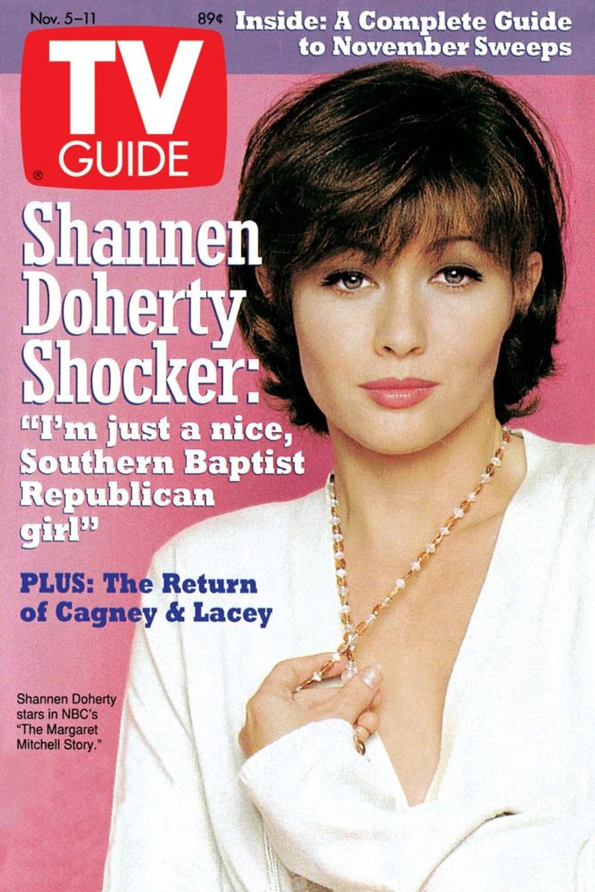 An image of TV Guide magazine with Shannen Doherty on the cover, with the headline saying she's just a nice, Republican girl An image of TV Guide magazine with Shannen Doherty on the cover, with the headline saying she's just a nice, Republican girl