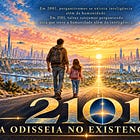 2101: Uma Odisseia no Existencialismo