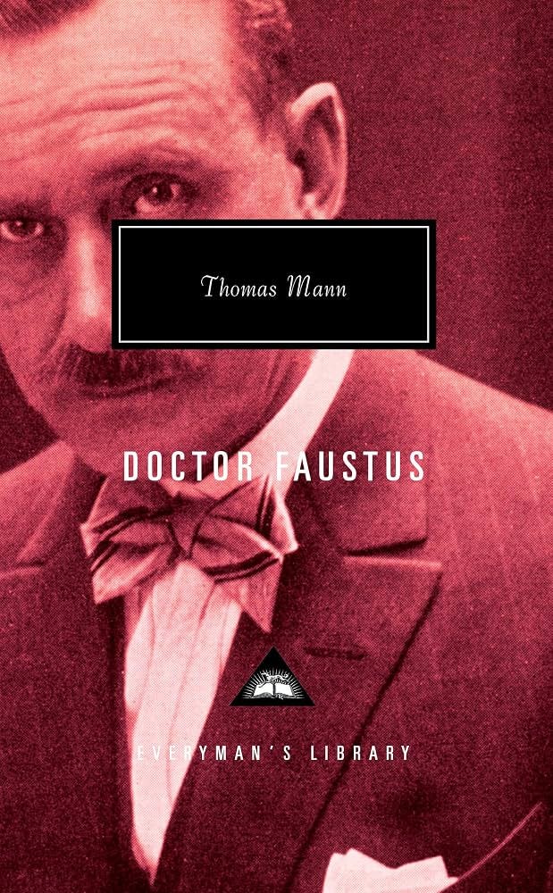 Amazon.com: Doctor Faustus (Everyman's Library): 9780679409960: Mann,  Thomas, Lowe-Porter, H. T.: Books