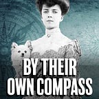By Their Own Compass