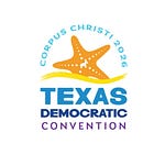 Texas Democratic Party Convention Begins Today
