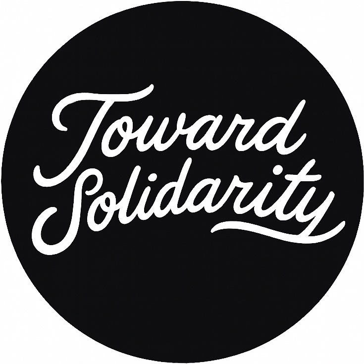 Toward Solidarity