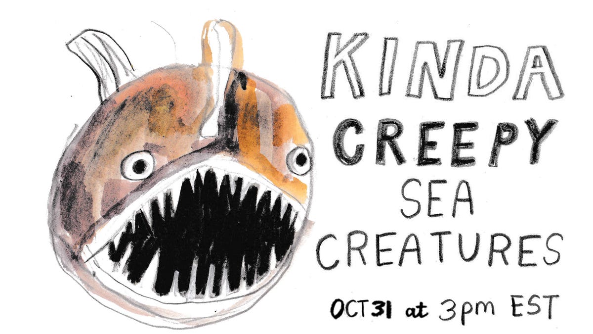 kinda creepy sea creatures