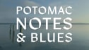 potomac notes + blues
