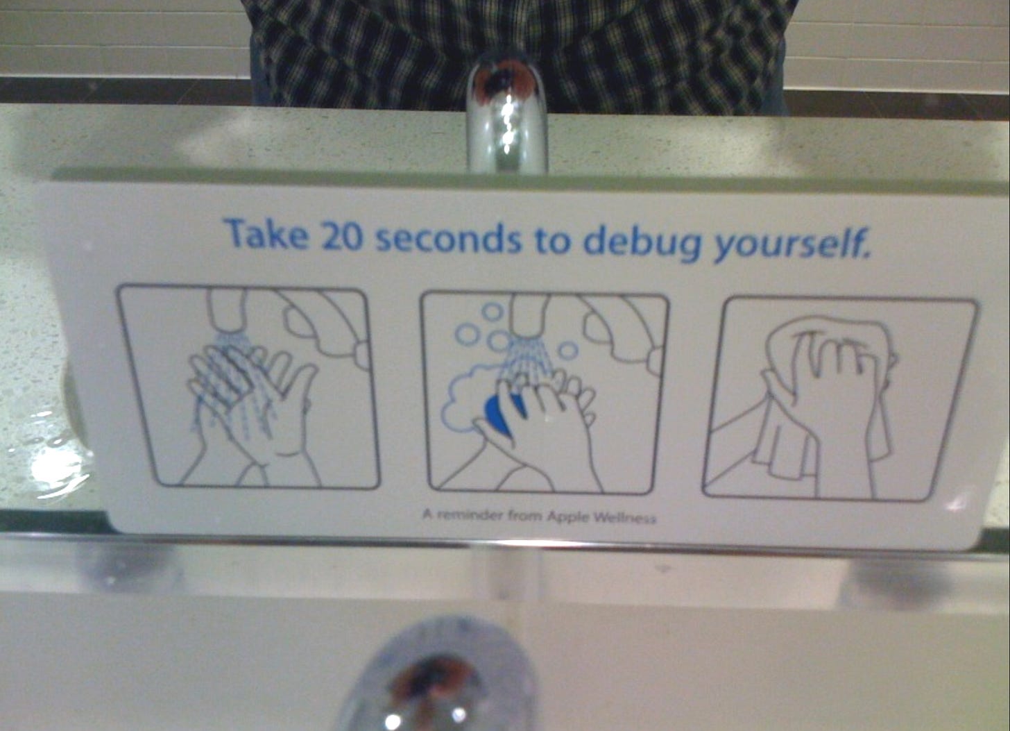 A sign reads "Take 20 seconds to debug yourself." There are 3 drawings depicting a sequence of hands being washed under a faucet.