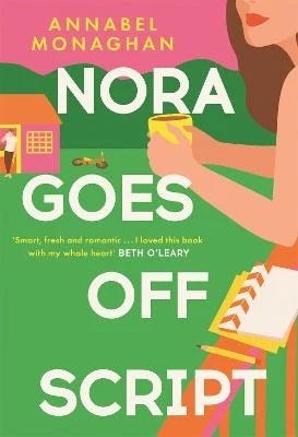 Cover of 'Nora Goes Off Script' by Annabel Monaghan