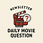 Daily Movie Question