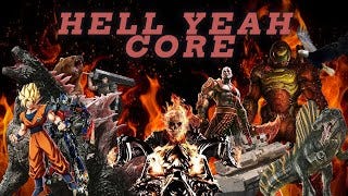 Hell Yeah Core x Somewhere I belong - Linkin Park