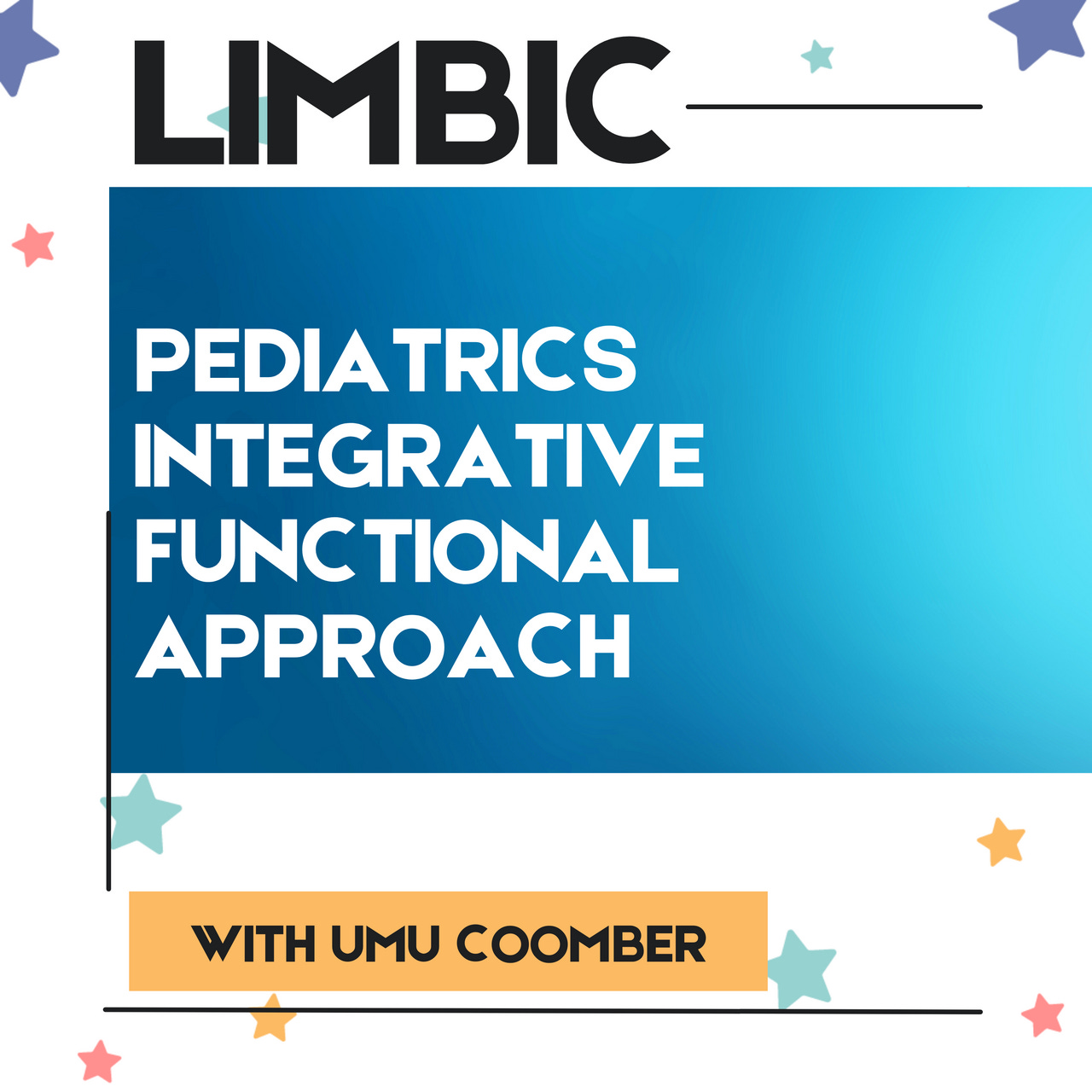 Limbic Pediatrics Integrative Functional Approach Newsletter
