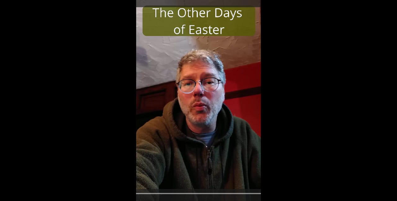 The Other Days of Easter