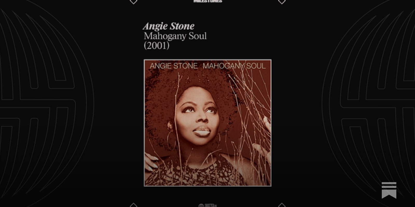 Milestones: Mahogany Soul by Angie Stone