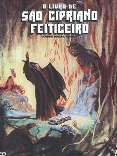 O Livro de São Cipriano Feiticeiro : Joaquim Botelho Sabugosa: Livros —  Amazon Brasil