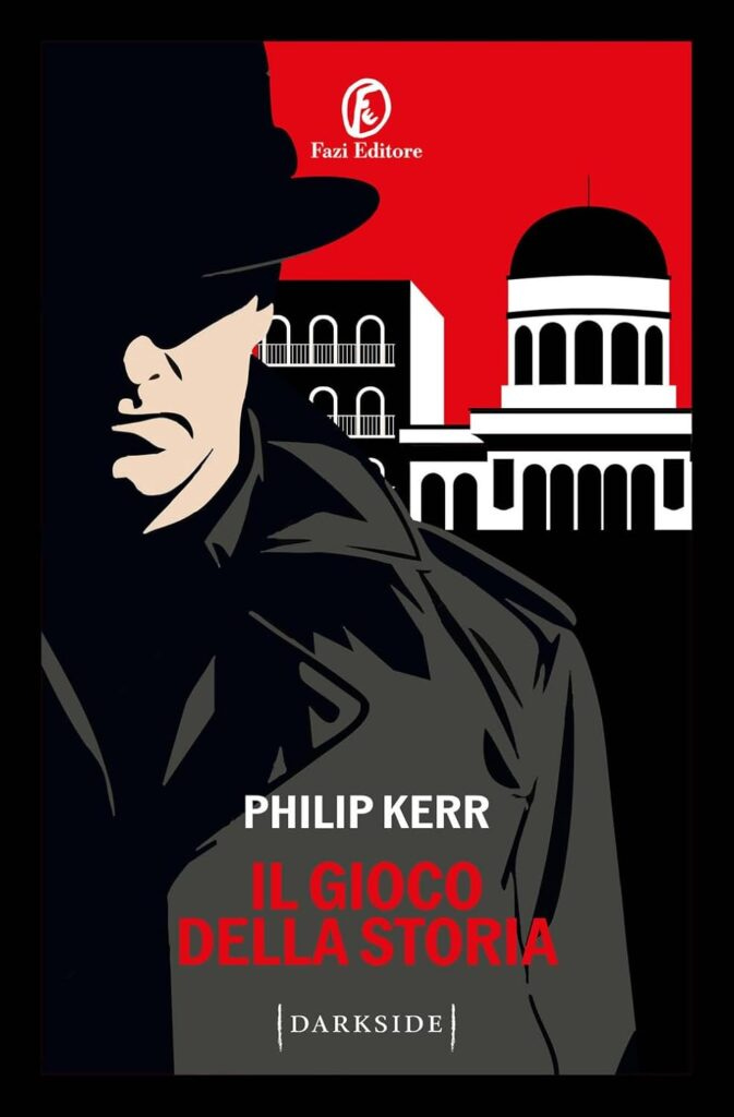 Il gioco della storia – Philip Kerr