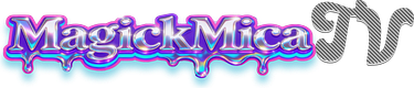 MagickMica TV 