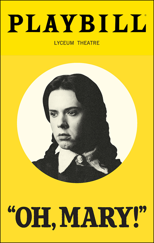 Oh, Mary! (Broadway, Lyceum Theatre, 2024) | Playbill