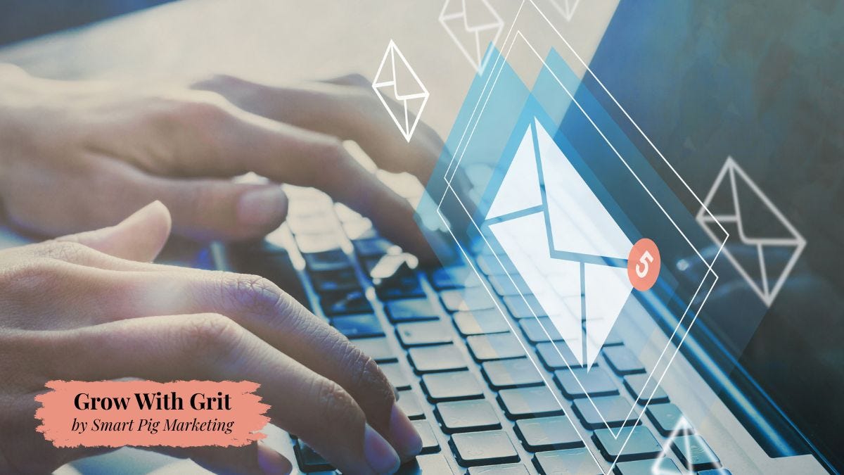 Close-up of hands typing on a laptop keyboard with glowing envelope icons layered over the image, representing email sequences, digital communication, and promotional emails. Grow With Grit by Smart Pig Marketing branding appears in the corner.
