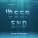 The Deep End