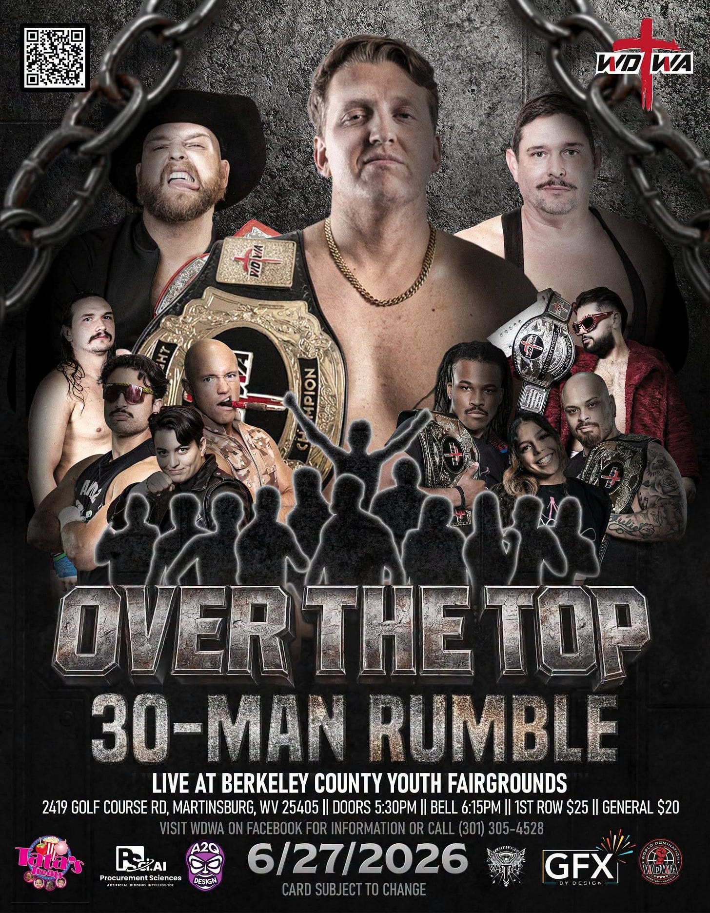 May be an image of text that says 'uO ИAИA ИA 100 OVERTHE THE TOP 30 30-MANRU .保度 MAN RUMBLE LIVE AT BERKELEY COUNTY YOUTH FAIRGROUNDS 2419 GOLF COURSE RD, MARTINSBURG, WV 25405 DOORS 5:30PM BELL 6:15PM|| 1ST ROW $25| GENERAL $20 A2Q PSSIA GIAI aroment Sclnces GESKGA 6/27/2026 CARD CARDSUBJECTTOCHANGE SUBJ SUBJECT OCHANGE GFX'