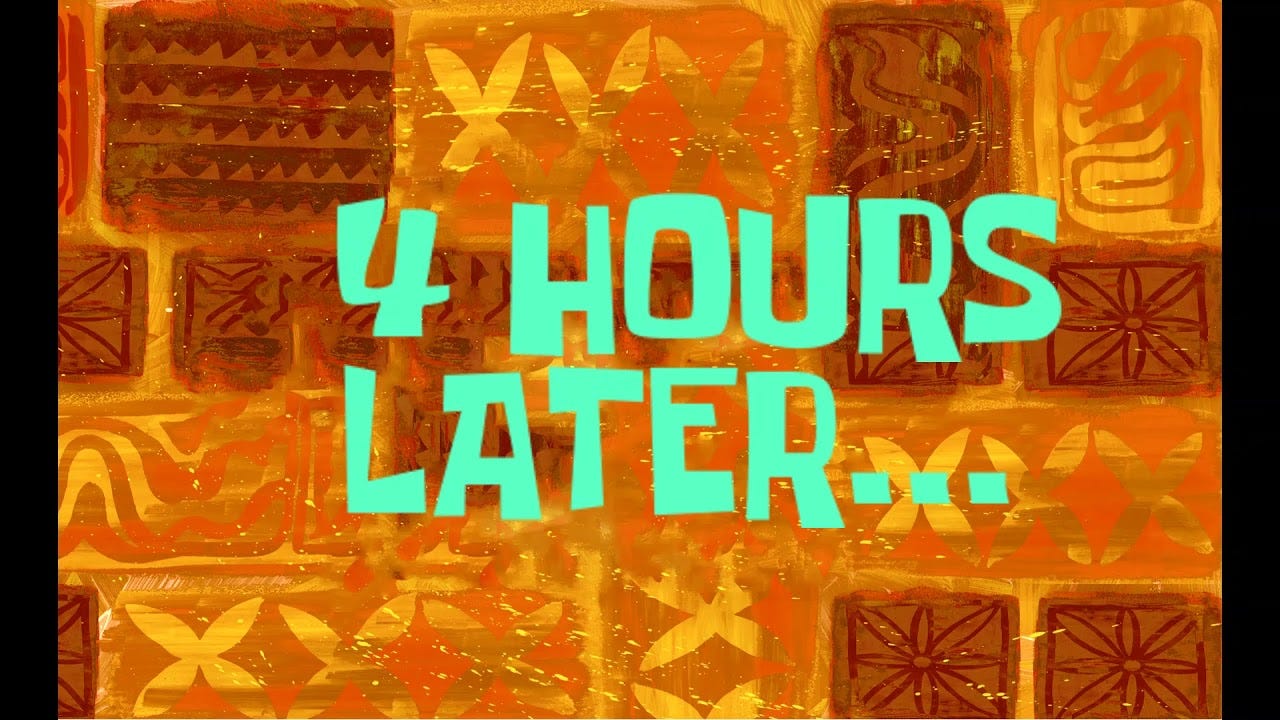 4 Hours Later... - SpongeBob Time Card - YouTube