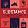 Substance