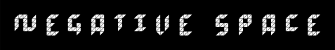 Negative Space