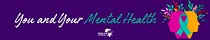 You and Your Mental Health