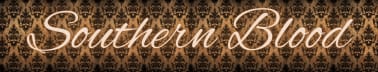 True Crime & Southern Blood