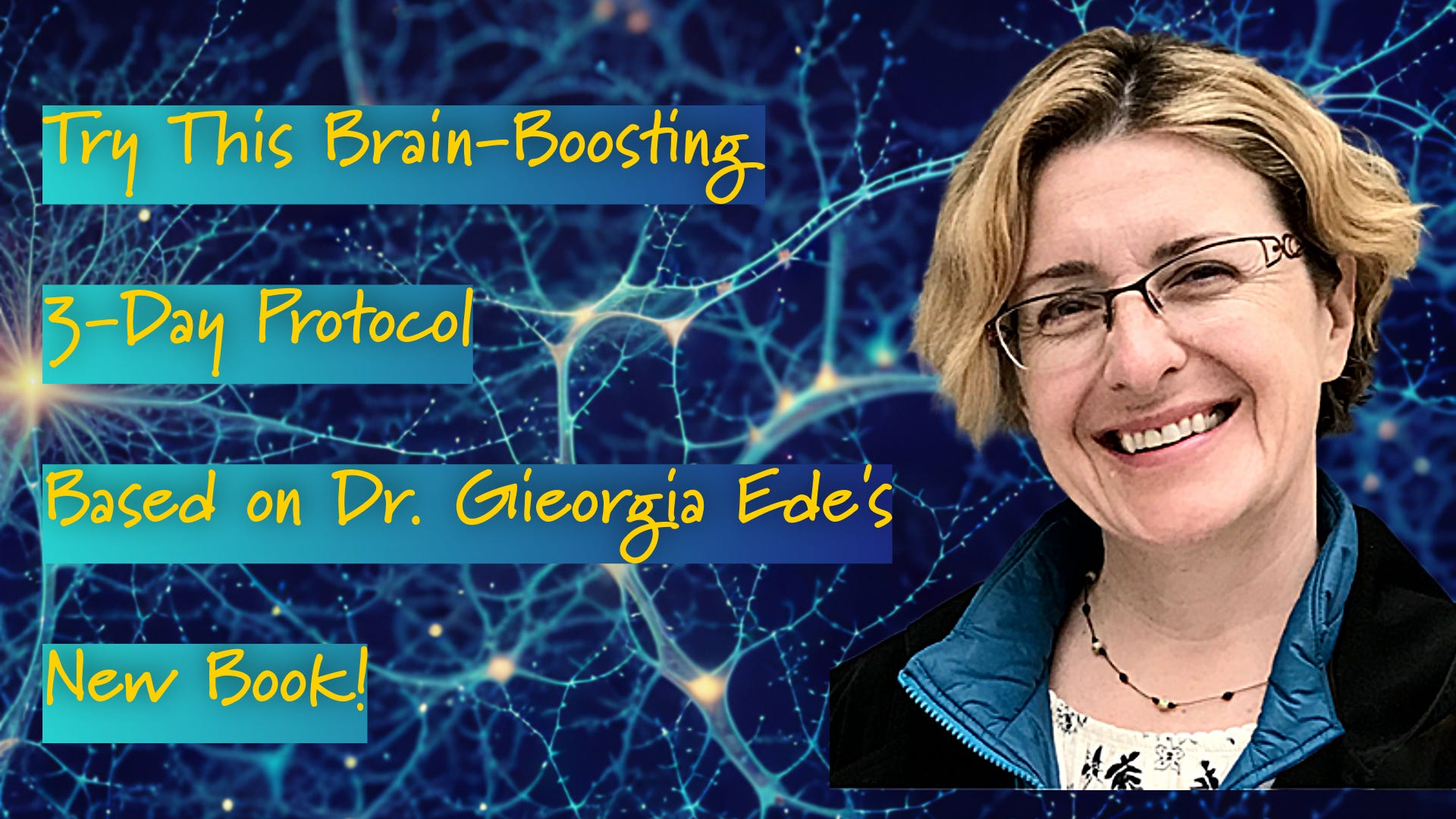 Try This Brain-Boosting 3-Day Protocol