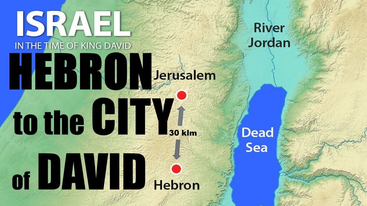 Hebron & the City of David