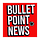 Bullet Point News