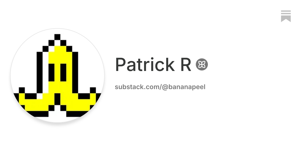 Patrick R | Substack