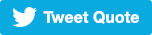 Tweet Quote Tweet Quote