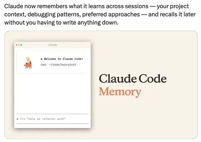Claude Code Memory feature announcement showing a macOS terminal window with the Claude Code welcome screen and a prompt reading 'Try help me refactor auth', alongside text explaining that Claude now remembers project context, debugging patterns, and preferred approaches across sessions without the user having to write anything down
