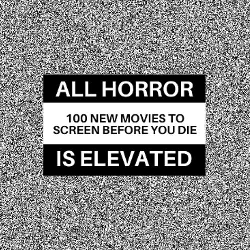 All Horror Is Elevated logo