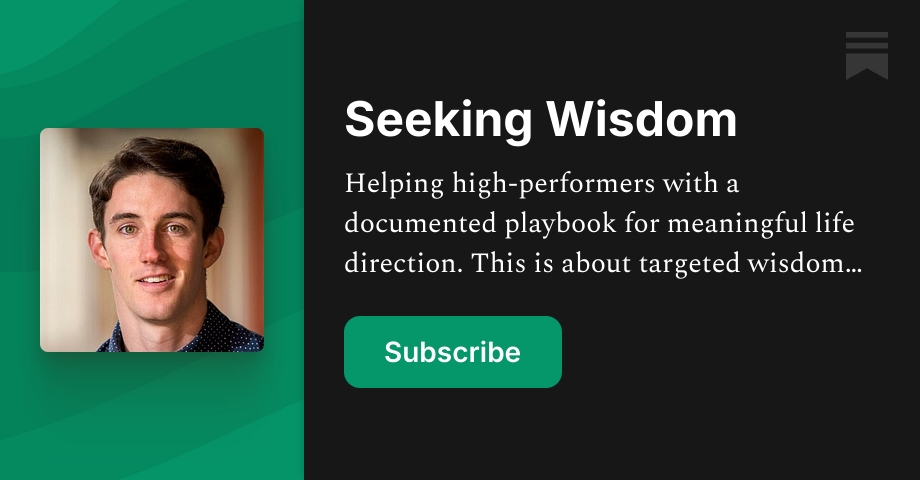 Seeking Wisdom | Danny Kenny | Substack