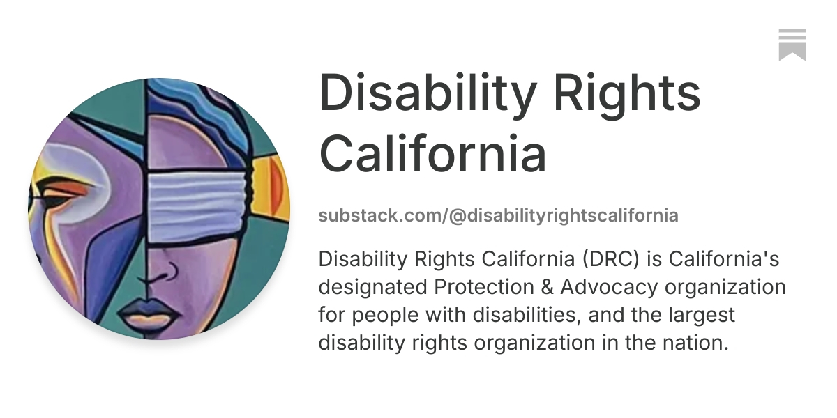 Disability Rights California | Substack