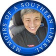 Memoirs of a Southern Liberal's avatar