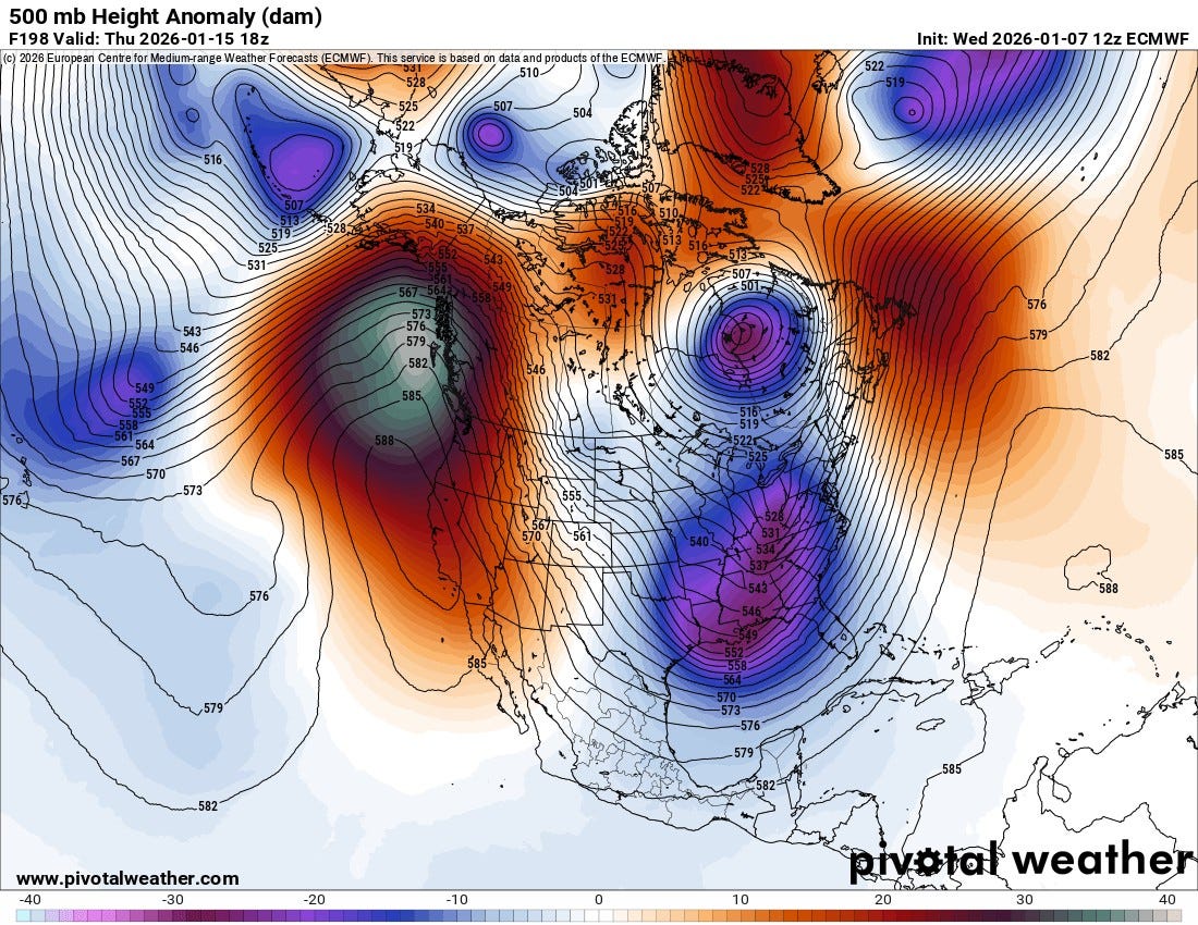 May be an image of text that says '500 mb Height Anomaly (dam) F198 Valid: Thu2026-01-1518z Thu 2026-01-15 18z 다 20 Centrefo Medium- ange nge Veather Farecasts ECMWF) This based dat: 血品 dproducts fthe ECMWF. 510- 516 504 Init: Wed nit:Wed2026-01-0712ZECMWF 2026- 2026-01-07 12z ECMWF 531 543- 546 579 570 5763 573 www.pivotalweather.com -30 20 10 10 Riv#talweather pivota weather 20 30 40' May be an image of text that says '500 mb Height Anomaly (dam) F198 Valid: Thu2026-01-1518z Thu 2026-01-15 18z 다 20 Centrefo Medium- ange nge Veather Farecasts ECMWF) This based dat: 血品 dproducts fthe ECMWF. 510- 516 504 Init: Wed nit:Wed2026-01-0712ZECMWF 2026- 2026-01-07 12z ECMWF 531 543- 546 579 570 5763 573 www.pivotalweather.com -30 20 10 10 Riv#talweather pivota weather 20 30 40'