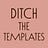 Ditch The Templates • Andi Bitay