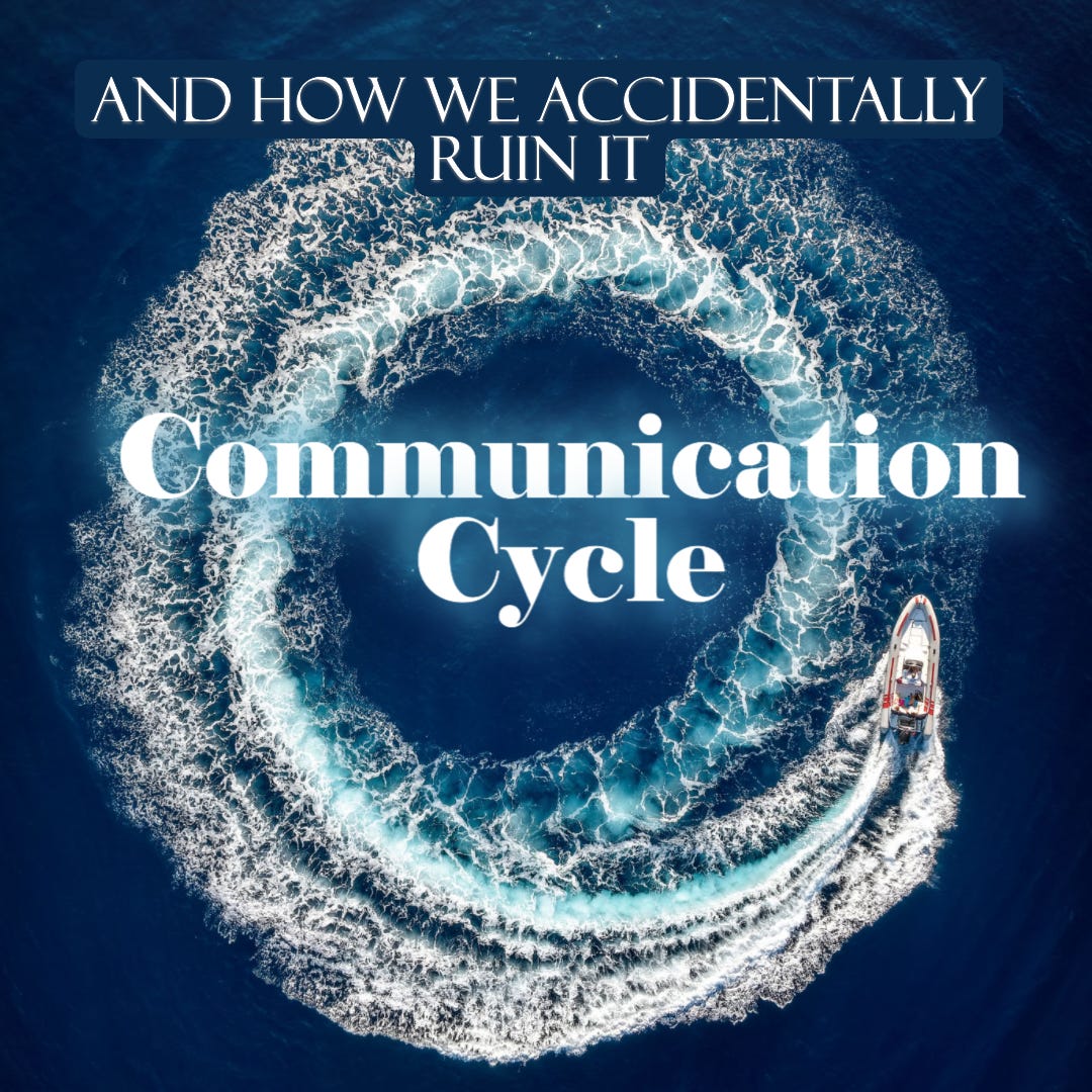 Communication Cycle - by IrynaHaurylava