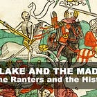 Blake and the Mad Crew: Ranters and Historians