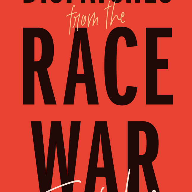 Dispatches from the Race War