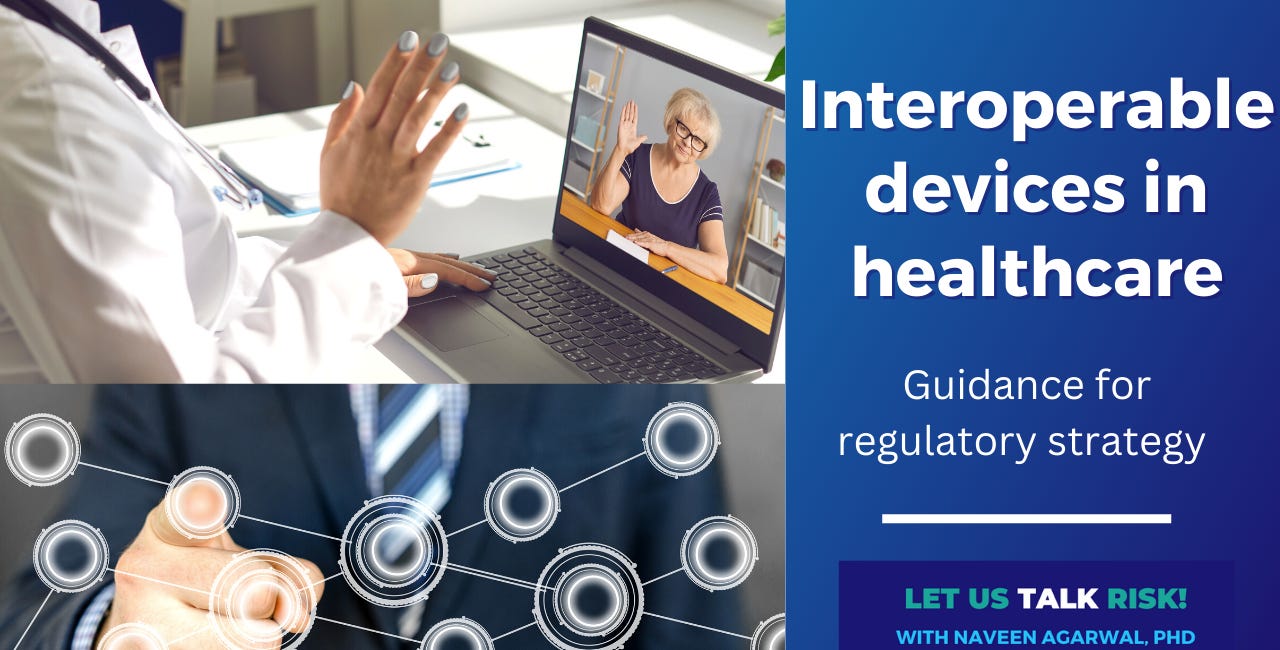 FDA guidance offers a regulatory path forward for interoperable devices