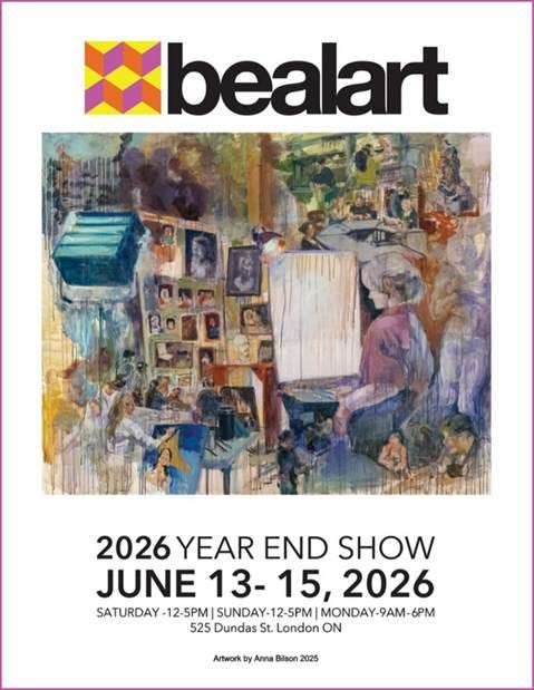 The image is a poster for the 2026 Bealart Year End Show featuring an artist named Anna Bilson, with the event dates and location in London, Ontario.
AI-generated content may be incorrect. The image is a poster for the 2026 Bealart Year End Show featuring an artist named Anna Bilson, with the event dates and location in London, Ontario.
AI-generated content may be incorrect.