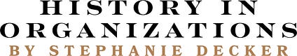 History in Organizations