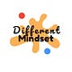 Different mindset