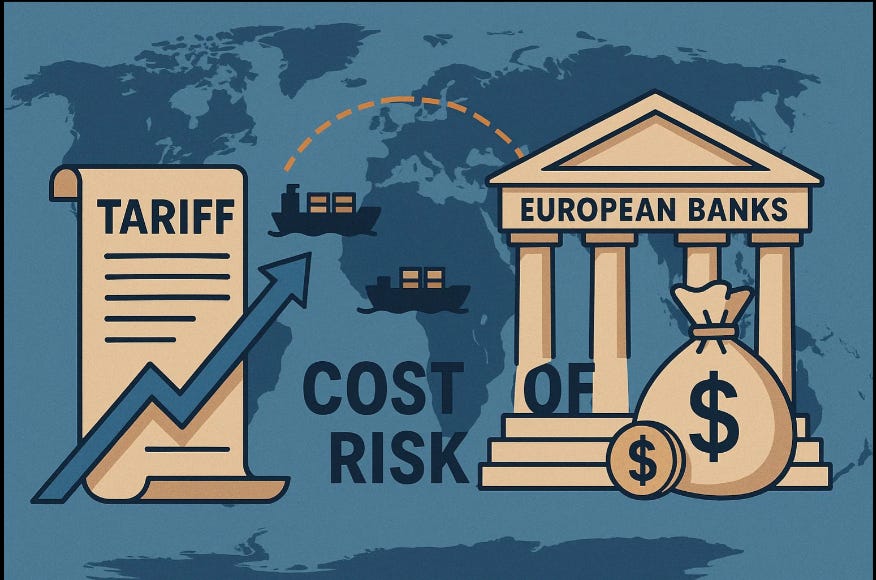 Higher Tariffs may affect EU Banks' CoR